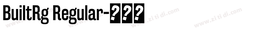 BuiltRg Regular字体转换 BuiltRg Regular字体转换